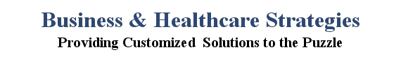 Business & Healthcare Strategies (BHS)